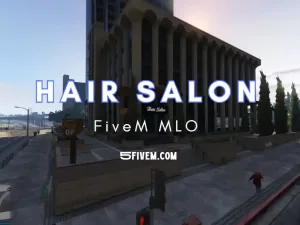 Hair Salon FiveM MLO
