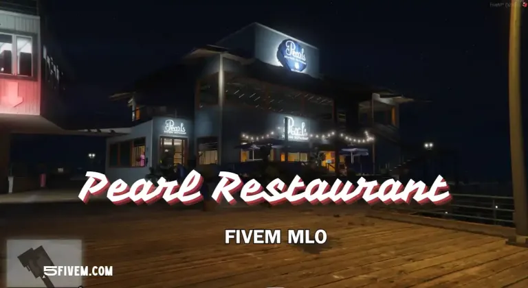 Pearl Restaurant FiveM MLO